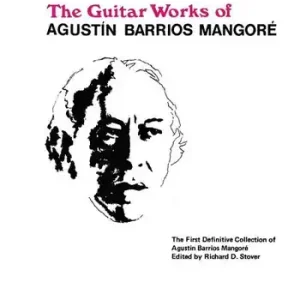 The Guitar Works of Agustin Barrios Mangore vol.2 Kracherpreis