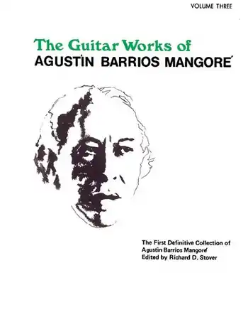 Kostenloser Rückversand The Guitar Works of Agustin Barrios Mangore vol.3 for guitar