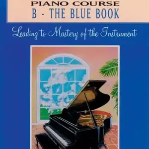 Neu Im Sortiment Piano Course Book B (blue) Leading to Mastery of the instrum.