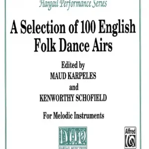 A Selection of 100 English Folk Dance Airs for melodic instruments Jetzt Bestellen