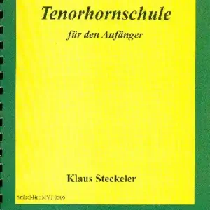 Tenorhornschule für Anfänger Neue Trossinger Instrumentalmethode Gratis Versand