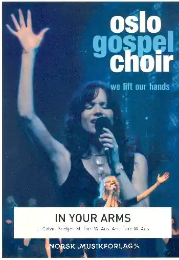In your Arms for mixed chorus and piano Zertifiziert