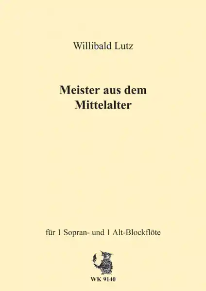 Meister aus dem Mittelalter für 2 Blockflöten (SA) Knallerangebot