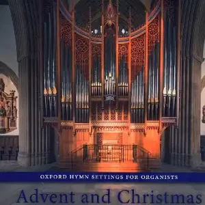 Oxford Hymn Settings for Organists vol.1 - Advent and Christmas for organ Ausverkauf