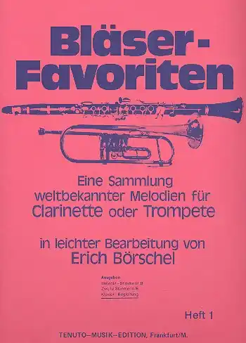 Bläser-Favoriten Band 1 für Klarinette oder Trompete Zertifiziert