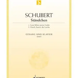 Ständchen D 957/4 / D 889 für mittlere Singstimme und Klavier Preis Gesenkt