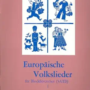 Europäische Volkslieder Band 1 für 4 Blockflöten (SATB) Beliebt
