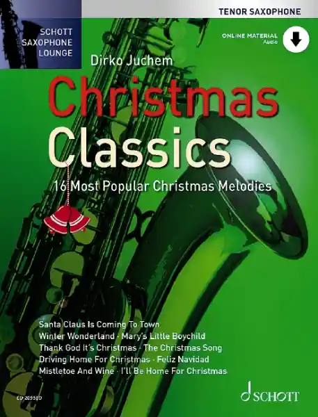 Jetzt Kaufen Christmas Classics (+Online Audio) für Tenorsaxophon und Klavier (mit Texten und Akkorden)