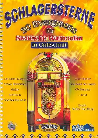 Must-Have Schlagersterne (+App) für Steirische Handharmonika in Griffschrift