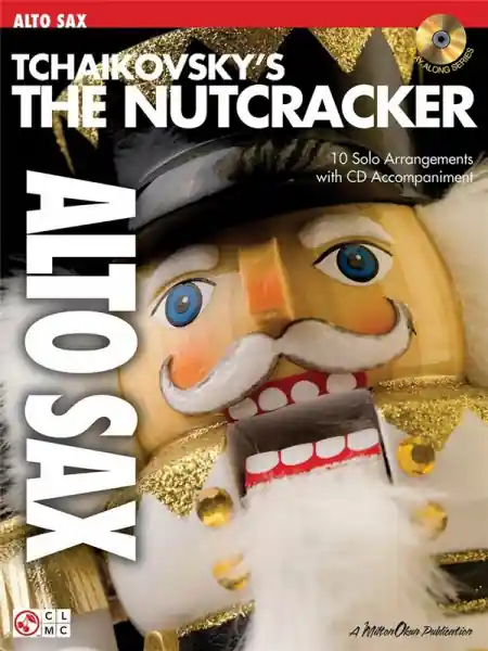 The Nutcracker (+CD) for alto saxophone Neuheit