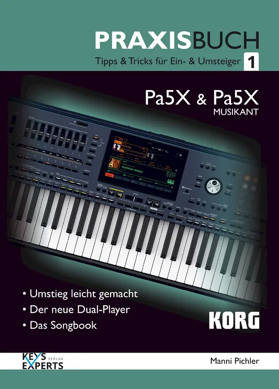 Korg Praxis Handbuch 1 Korg Pa5X / Musikant Beliebt