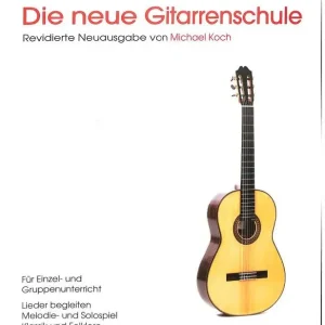 Jetzt Kaufen Teuchert Heinz Die neue Gitarrenschule Neuausgabe