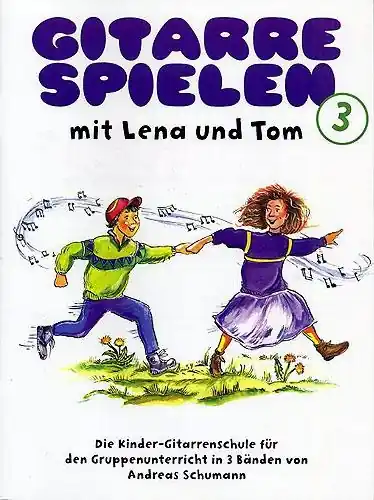 Gitarre spielen mit Lena Tom 3 Jetzt Bestellen